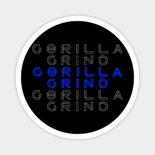 Gorilla Grind - T-Shirt Magnet